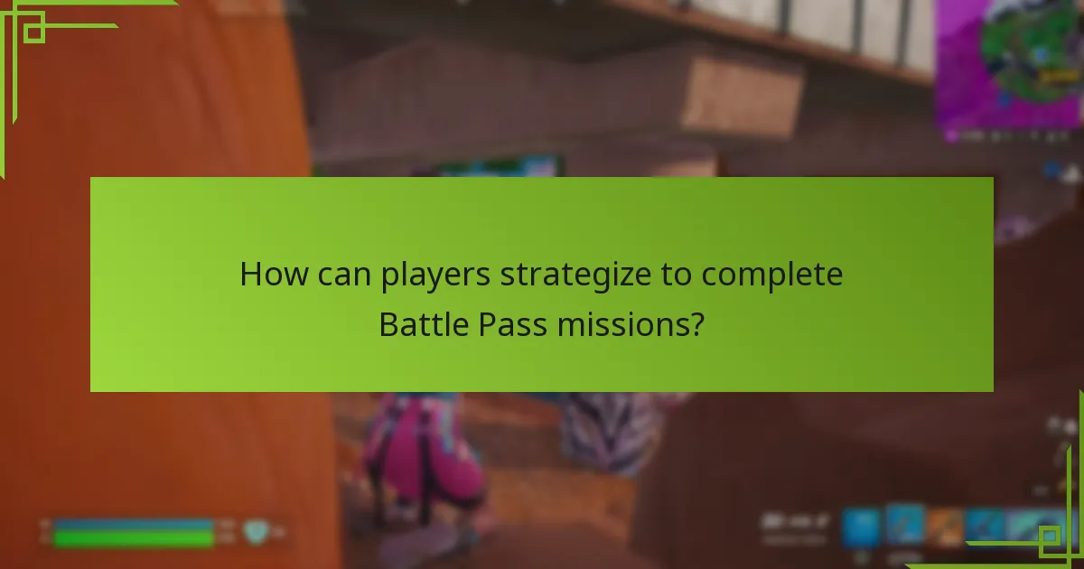 What are the weekly tasks in Battle Pass missions?