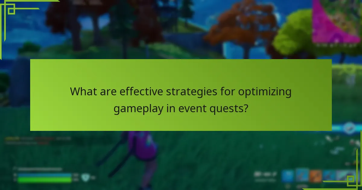 What tips can enhance performance during event quests?