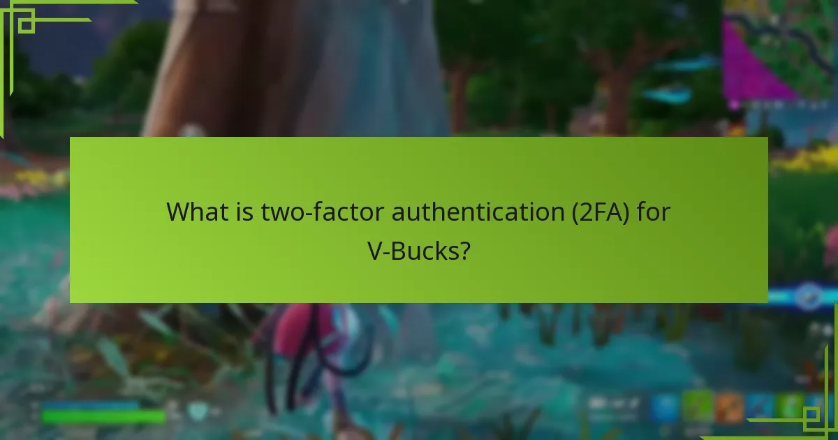 Which tools can enhance V-Bucks account security?